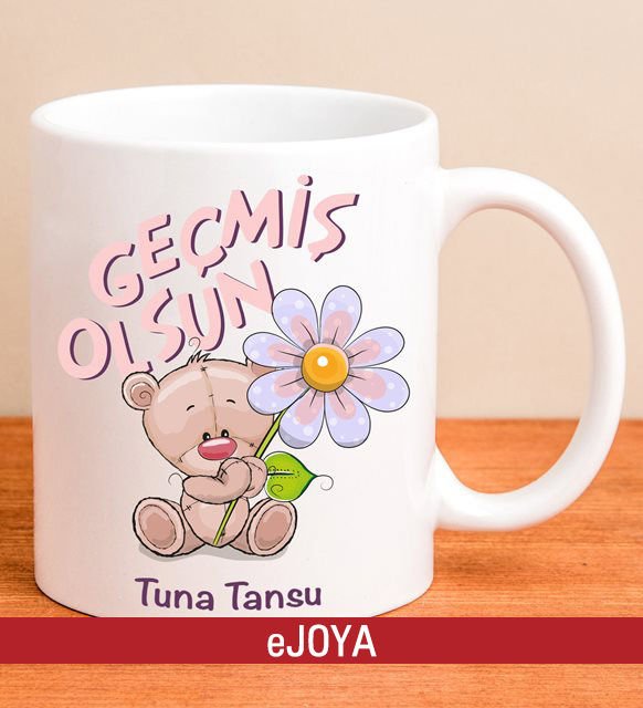 eJOYA Kişiye Özel Ayıcık Temalı Geçmiş Olsun Kupa Bardak 80103