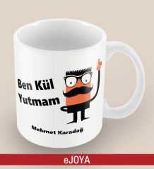 eJOYA Kişiye Özel Kül Yutmam Kupa Bardak 80133