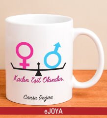 eJOYA Kişiye Özel Kadın Ve Erkek Eşittir Temalı Kupa Bardak 80141