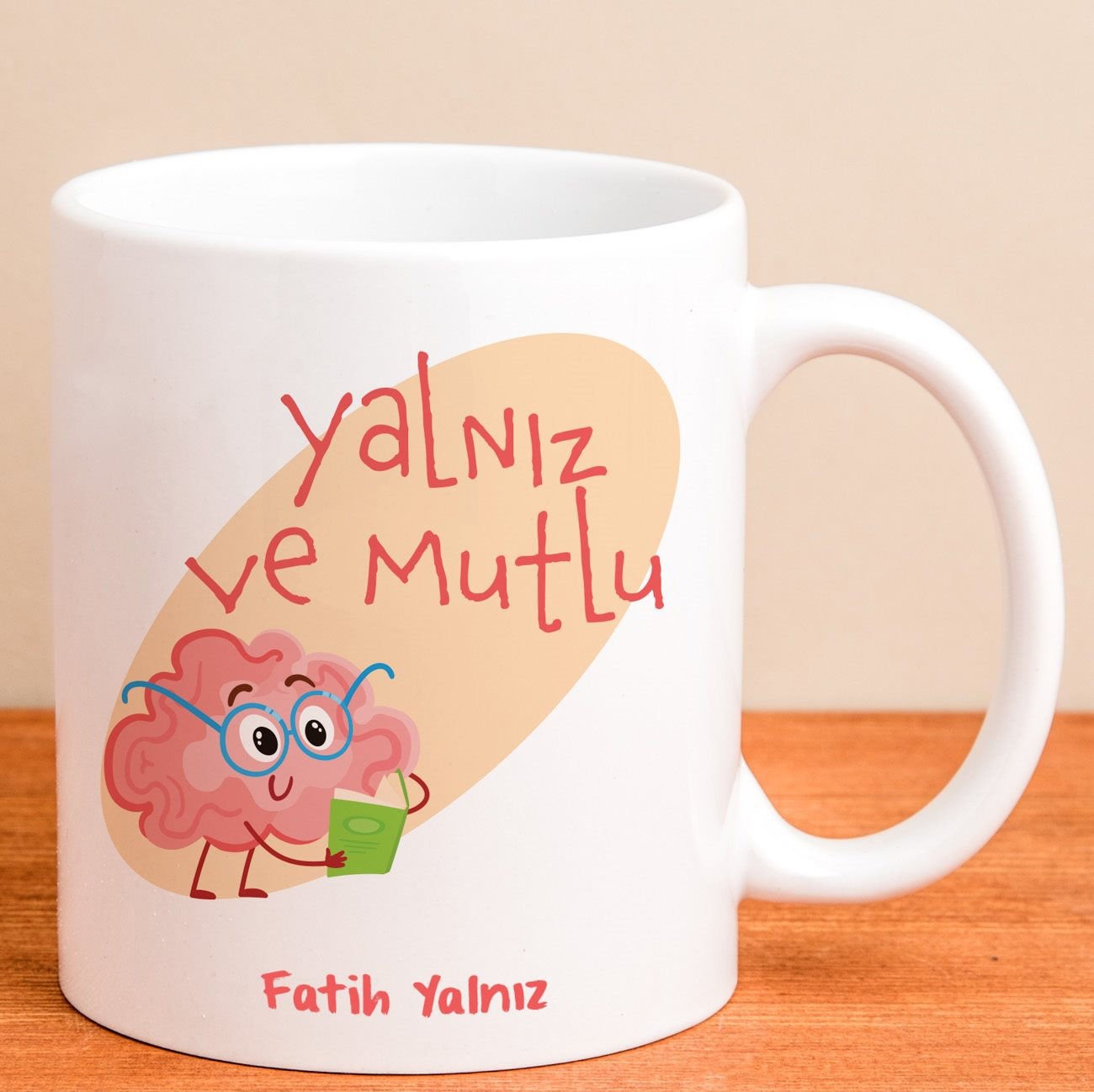 eJOYA Kişiye Özel Yalnız ve Mutlu Kupa Bardak 80175