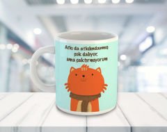 eJOYA Atkıda Atkılındanmış Çok Dalıyor Ama Çaktırmıyorum Temalı Kupa Bardak 81536