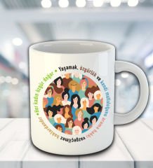 eJOYA Her Kadın Özgür Doğar Temalı Kupa Bardak 81713