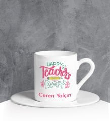eJOYA Kişiye Özel Teachers Day Türk Kahvesi Fincanı 90676