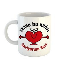 eJOYA Taa Bu Kadar Seviyorum Seni Temalı Kupa Bardak 79903